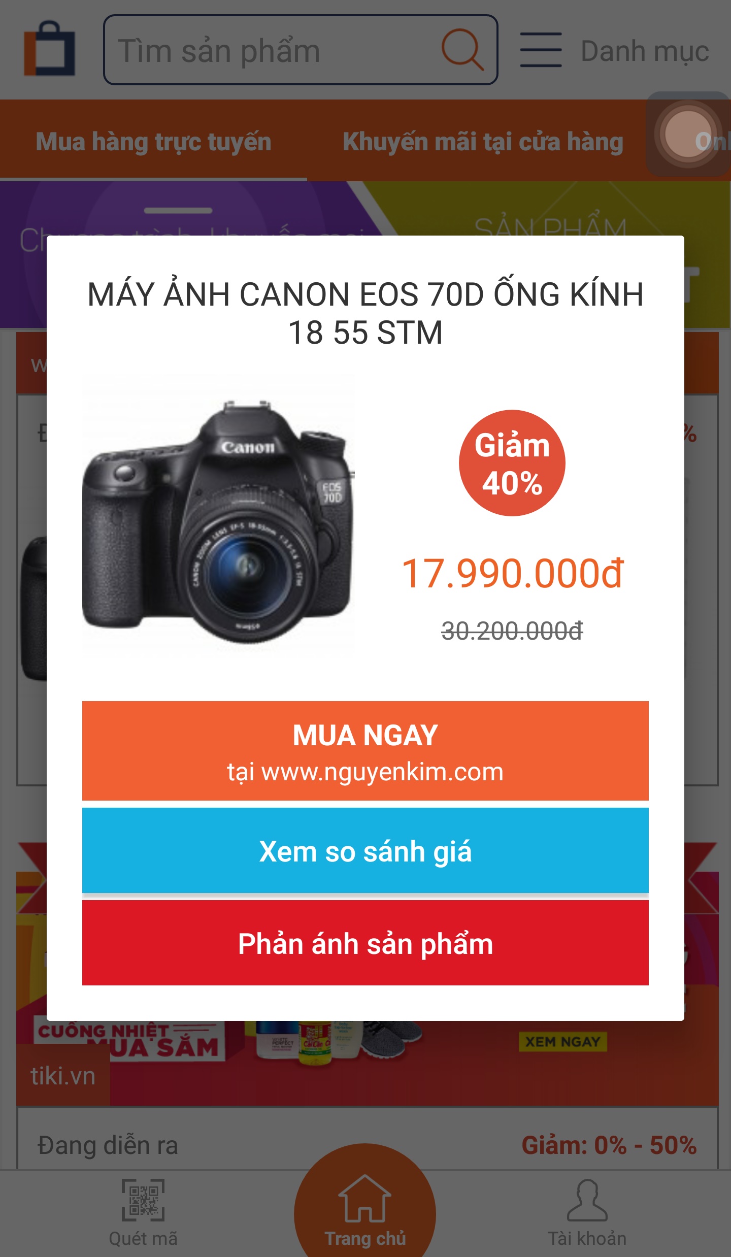 
Chiếc máy ảnh&nbsp;Canon EOS 70D ống kính 18-55 STM được Nguyễn Kim quảng cáo đại hạ giá ảo 40%. Ảnh chụp màn hình.
