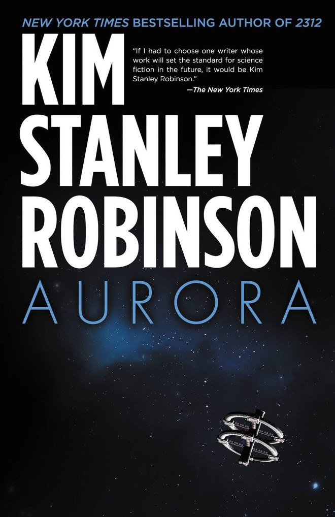 
Cuốn tiểu thuyết Aurora nổi tiếng của nhà khoa học viễn tưởng Kim Stanley Robinson.

