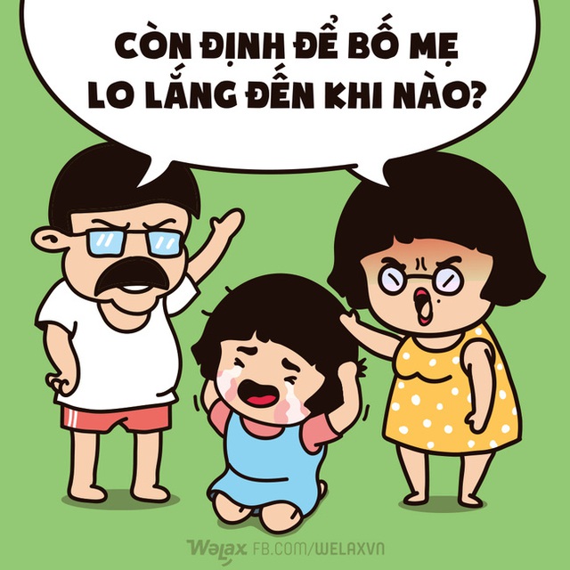 
Con cũng đâu cố ý để bố mẹ phải lo lắng đâu... Con cũng có áp lực, suy nghĩ, tính toán của riêng mình chứ!
