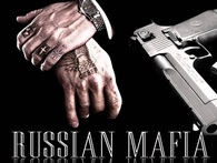 Mafia Nga: Tàn ác, máu lạnh để bảo vệ lợi ích Mafia Nga: Tàn ác, máu lạnh để bảo vệ lợi ích