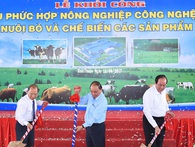 Thêm một dự án chăn nuôi bò sữa 3.000 tỷ đồng vừa được Thủ tướng nhấn nút khởi công Thêm một dự án chăn nuôi bò sữa 3.000 tỷ đồng vừa được Thủ tướng nhấn nút khởi công