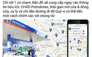 Nỗi lo "lạc trôi giữa đường" vì hết xăng đã tan biến nhờ ứng dụng của Petrolimex Nỗi lo "lạc trôi giữa đường" vì hết xăng đã tan biến nhờ ứng dụng của Petrolimex
