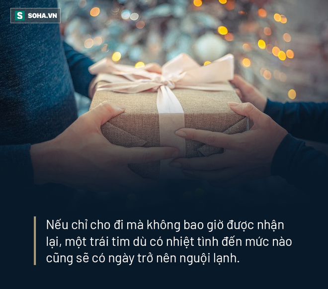  Cuộc đời là hành trình trả nợ, đã nhận của ai, nhất định phải tìm cách trả cho bằng hết - Ảnh 2.