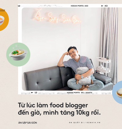 Thường xuyên bị... tào tháo rượt, tăng 10kg kể từ lúc làm food blogger: Ăn Sập Sài Gòn không hề sướng như mọi người nghĩ - Ảnh 6. Thường xuyên bị... tào tháo rượt, tăng 10kg kể từ lúc làm food blogger: Ăn Sập Sài Gòn không hề sướng như mọi người nghĩ - Ảnh 6.