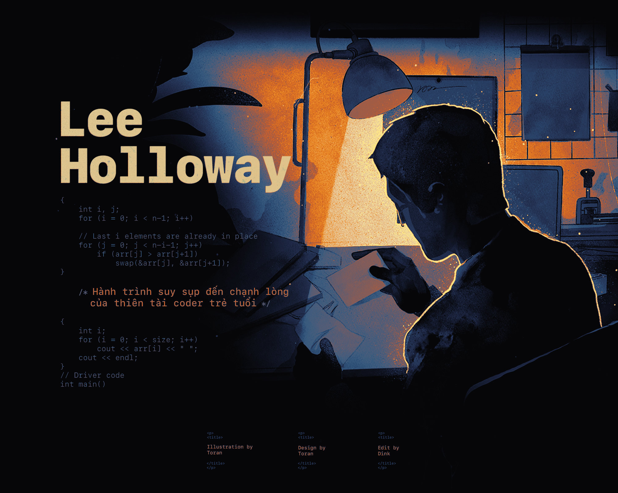 Lee Holloway - Hành trình suy sụp đến chạnh lòng của thiên tài coder trẻ  tuổi