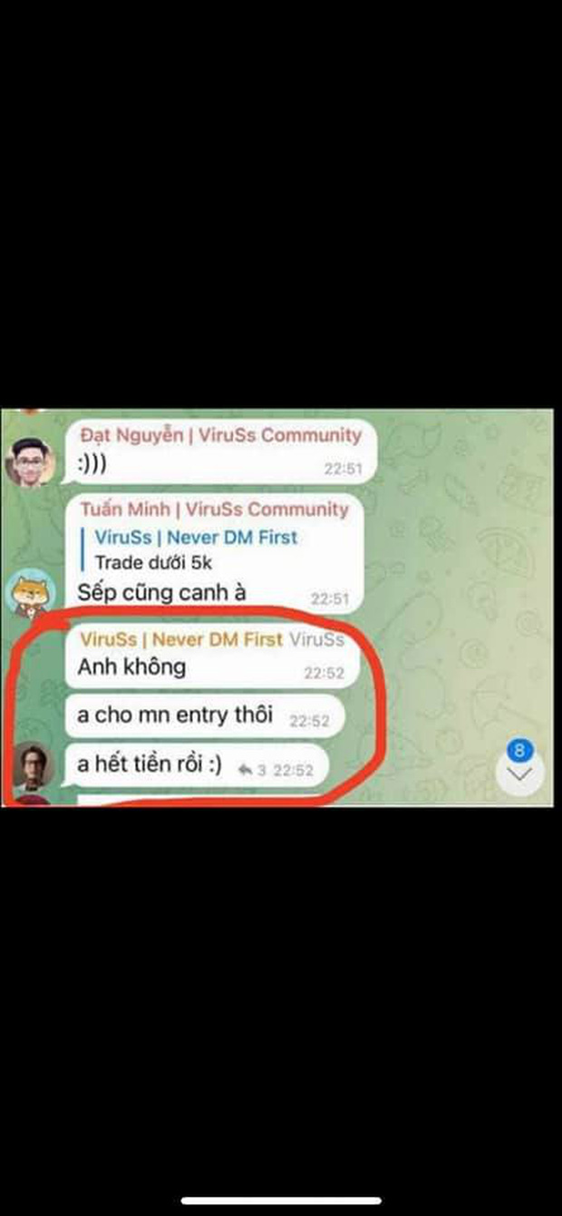  Lan truyền hàng loạt tin nhắn của ViruSs trong group chat Telegram, nội dung có gì mà bị gắn mác lùa gà? - Ảnh 6.