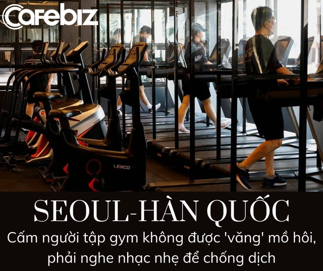 Hàn Quốc cho mở phòng gym nhưng cấm người tập văng mồ hôi, chỉ được nghe nhạc nhẹ - Ảnh 2.