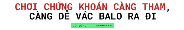  Giới trẻ rót vài triệu đến tiền tỷ chơi chứng khoán: Thót tim theo phiên lên xuống của cổ phiếu, lời lỗ chục triệu trong vài phút là chuyện thường - Ảnh 5.