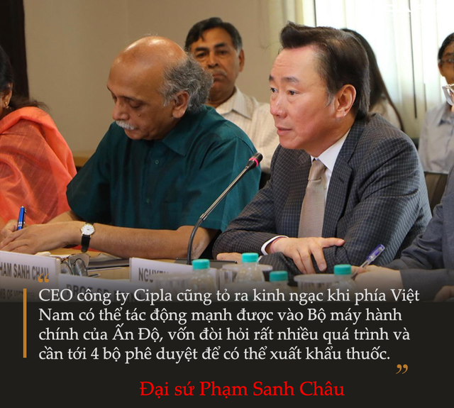     Đại sứ Phạm Sanh Châu kể chuyện đàm phán 1 triệu liều thuốc Covid-19: TGĐ một công ty dược phẩm Ấn Độ phải nể phục quyết tâm hành động của Việt Nam - Ảnh 4.