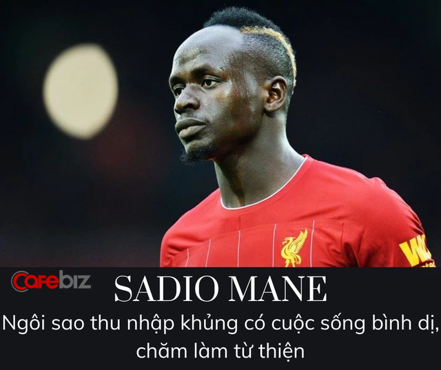 Sadio Mane: Từ cậu bé nhà nghèo đến ngôi sao bóng đá lương khủng, ghét Ferrari và đồ hàng hiệu, thà đi làm từ thiện còn hơn chi tiền mua điện thoại xịn - Ảnh 2.