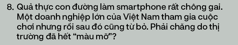 CEO BKAV Nguyễn Tử Quảng: Tôi bị stress nặng trong gần 2 năm, nhưng không bao giờ tôi nghĩ đến từ bỏ! - Ảnh 13.