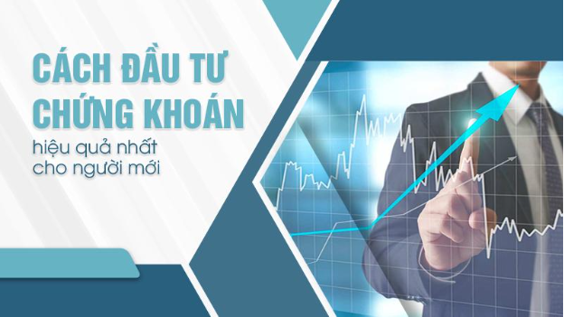 Đầu tư chứng khoán hiệu quả và những bí quyết tuyệt vời bạn nên biết - Ảnh 2.