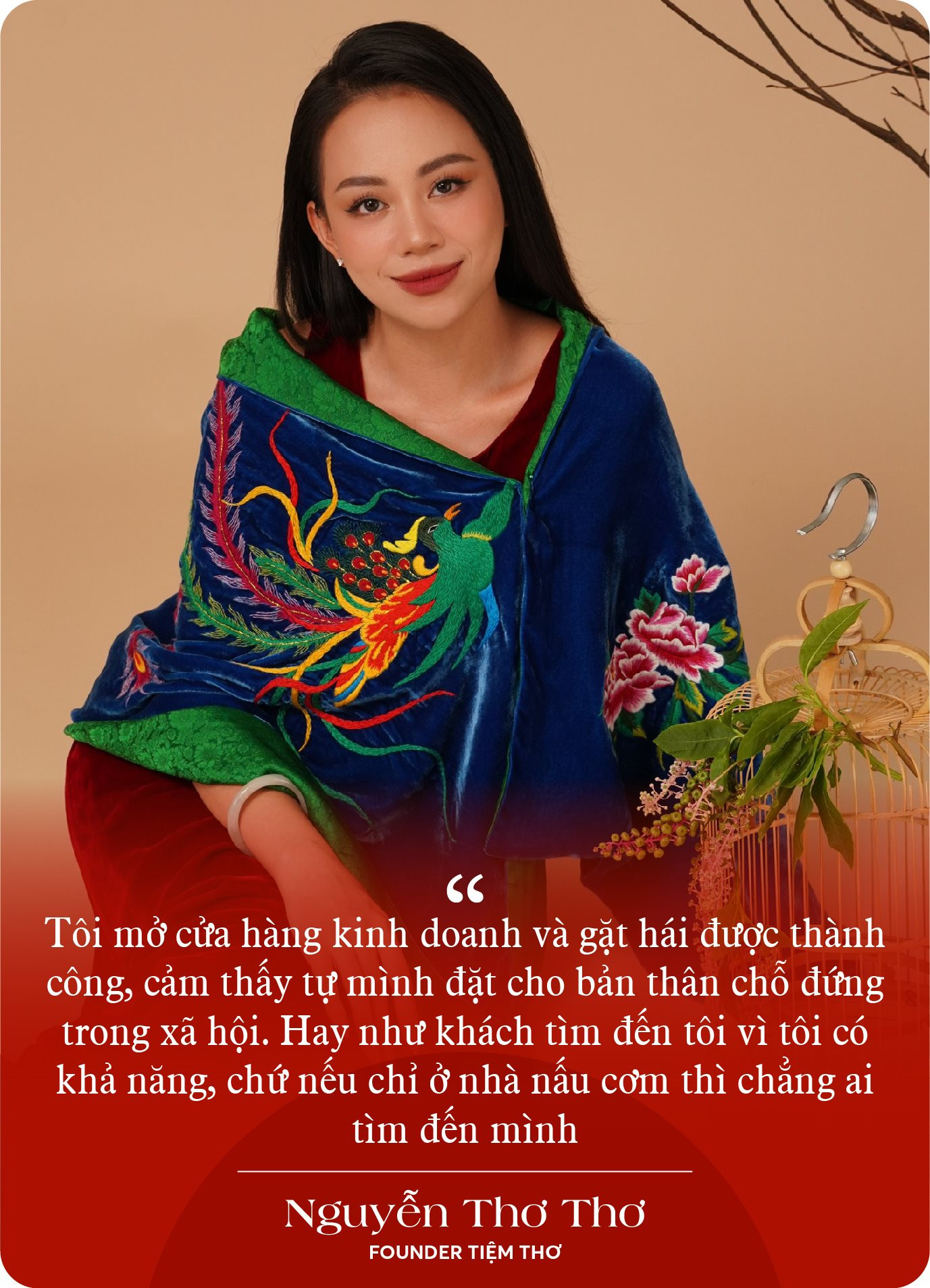 Bỏ việc ngành Y để kinh doanh đồ thêu tay truyền thống, cô chủ 9x của Tiệm Thơ: “Mẹ cho 10, 20 tỷ để làm mà thất bại là vô dụng, tôi quyết khởi nghiệp 0 đồng” - Ảnh 4. Bỏ việc ngành Y để kinh doanh đồ thêu tay truyền thống, cô chủ 9x của Tiệm Thơ: “Mẹ cho 10, 20 tỷ để làm mà thất bại là vô dụng, tôi quyết khởi nghiệp 0 đồng” - Ảnh 4.