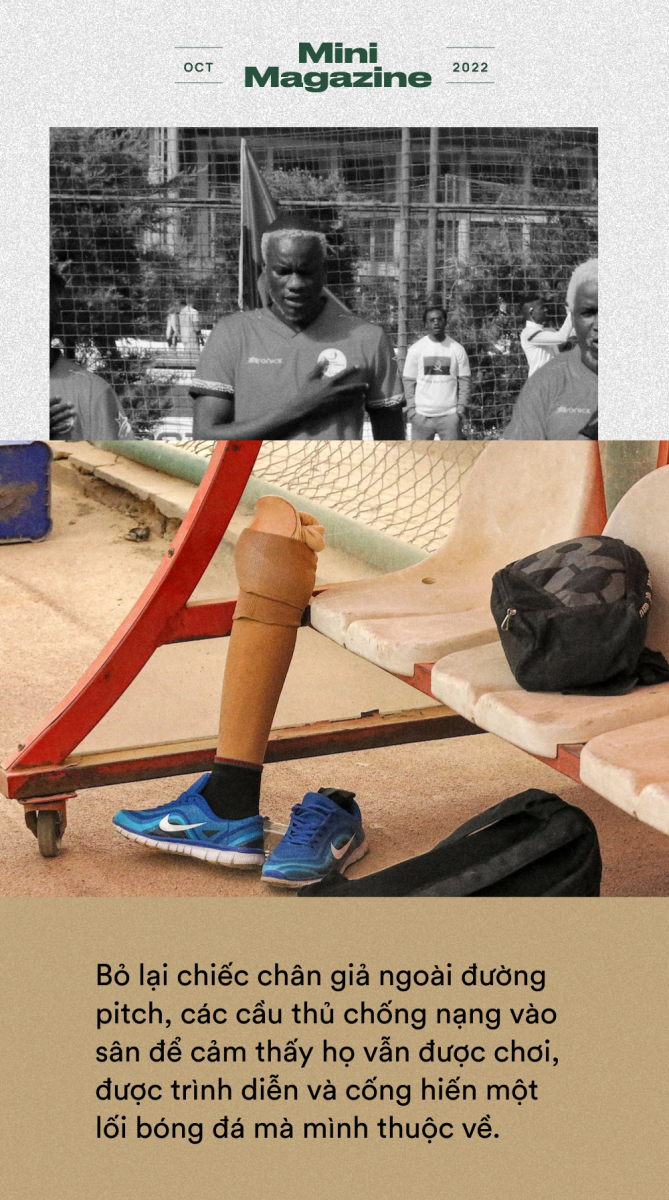 Chuyện của đội bóng cụt chân vô địch World Cup: Khi thể thao chữa lành vết thương từ bom đạn chiến tranh - Ảnh 16.