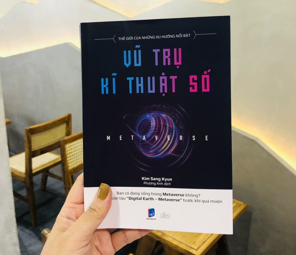 'Metaverse - Vũ trụ kỹ thuật số': Cuốn sách giúp các tổ chức công nghệ học hỏi từ các doanh nghiệp hàng đầu thế giới - Ảnh 1. 'Metaverse - Vũ trụ kỹ thuật số': Cuốn sách giúp các tổ chức công nghệ học hỏi từ các doanh nghiệp hàng đầu thế giới - Ảnh 1.