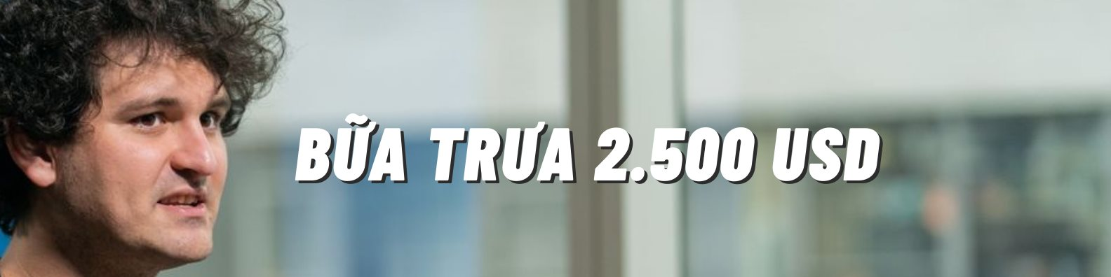 Cựu CEO FTX: Ăn mặc xuề xòa nhưng ăn trưa 2.500 USD/bữa, vung 10.000 USD/ngày để ‘nuôi’ nhân viên - Ảnh 1.