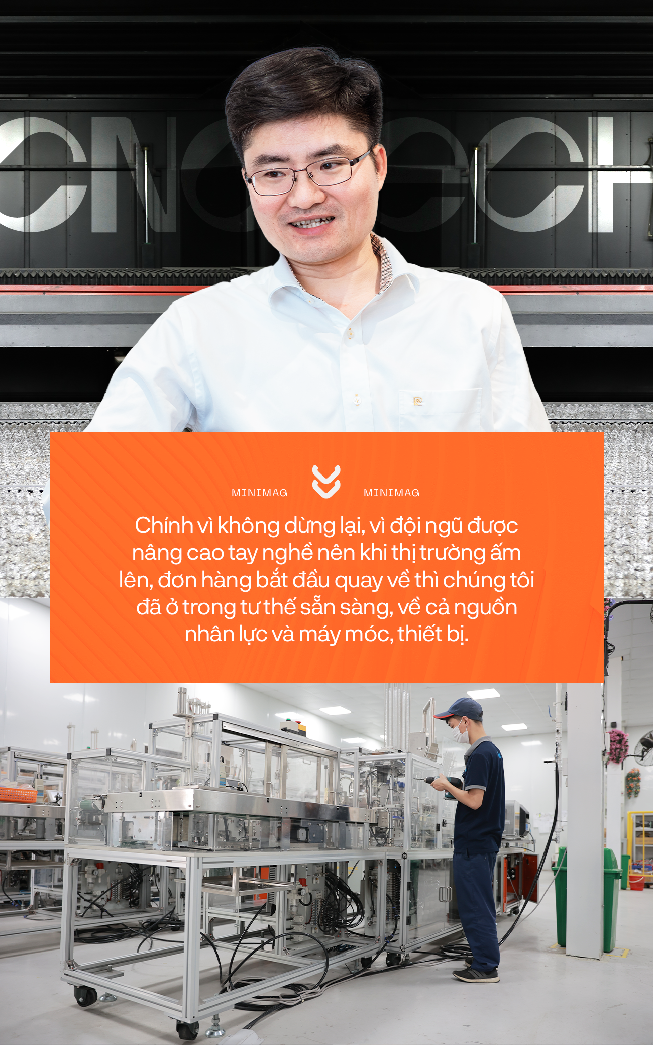 Vị “thuyền trưởng” CNCTech - Nguyễn Văn Hùng: Từ cậu sinh viên nghèo làm công nhân, phục vụ... thành ông chủ doanh nghiệp sản xuất nghìn tỷ - Ảnh 8.