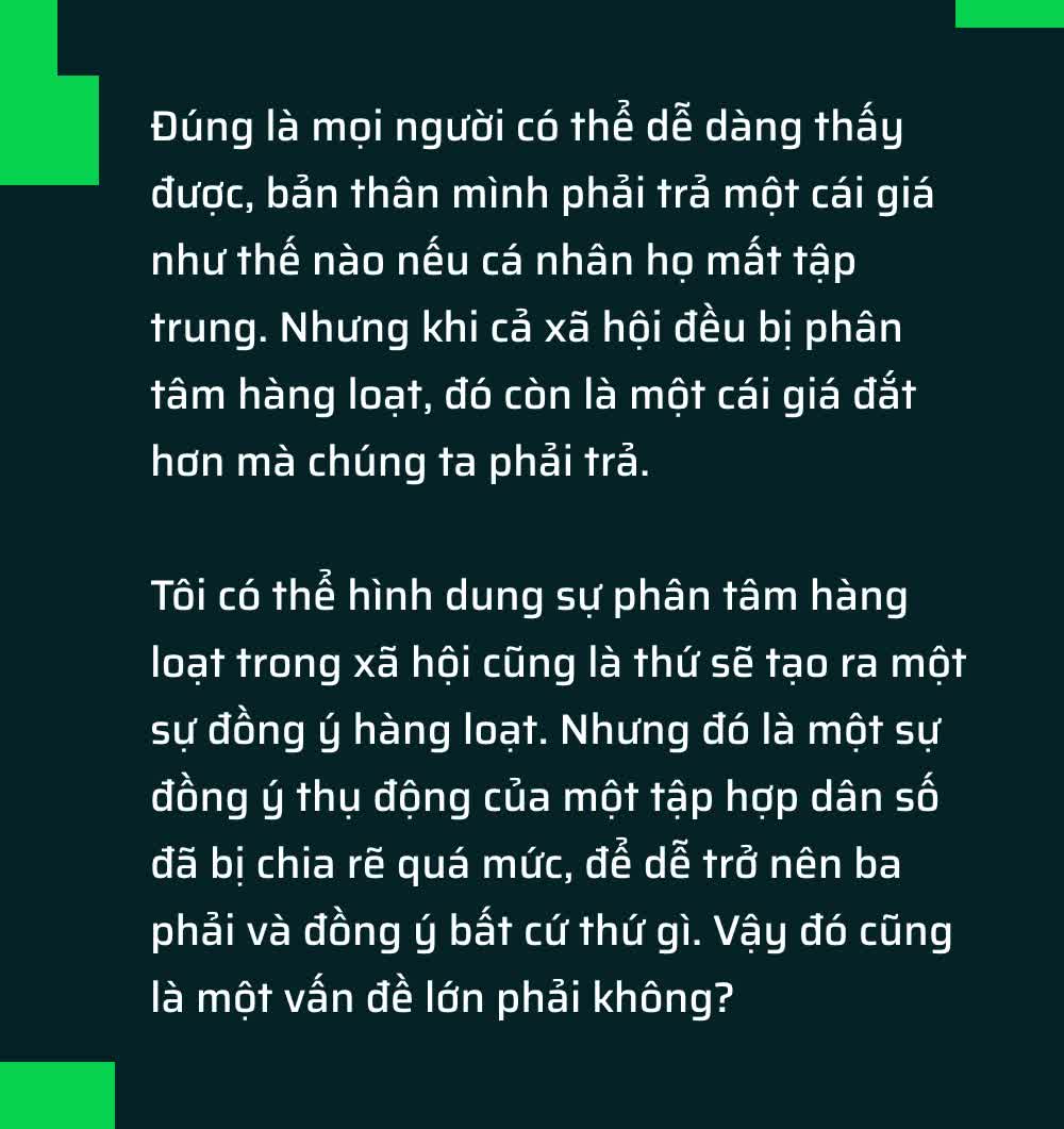 Bạn không thể đọc hết bài viết này, bởi khả năng tập trung của bạn đã bị Big Tech đánh cắp và đem bán - Ảnh 8.