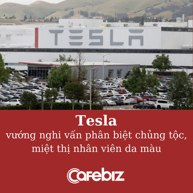 Tesla dính cáo buộc phân biệt chủng tộc, chế nhạo nhân viên da màu liên tục từ 50 đến 100 lần một ngày - Ảnh 1.