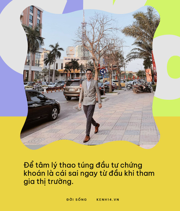  Thanh niên 27 tuổi bỏ marketing làm chứng khoán: 2 sai lầm chết tiền, 2 cạm bẫy thường gặp và 10 bài học đắt giá cho F0 - Ảnh 3.