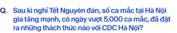  CDC Hà Nội hơn hai năm khốc liệt chống Covid-19: Đó là khoảng thời gian chúng tôi không thể nào quên - Ảnh 14.