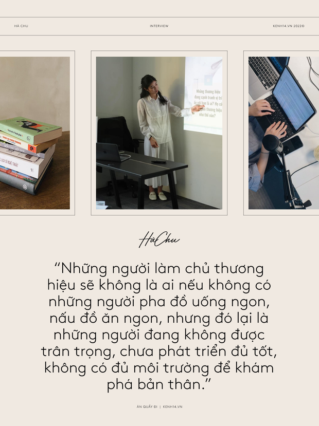 Nhà sáng lập trường học Marketing ngành Ẩm thực đầu tiên tại Việt Nam: “Đông khách không có nghĩa là bạn đang làm đúng!” - Ảnh 16.