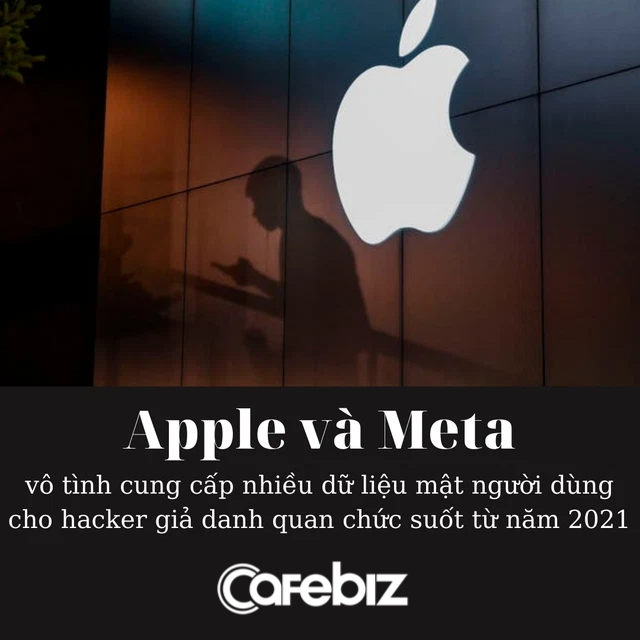  Apple và Meta vô tình cung cấp nhiều dữ liệu mật người dùng cho hacker giả danh quan chức suốt từ năm 2021 - Ảnh 2.