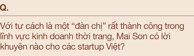 CEO của tập đoàn phân phối thời trang Mai Son: Bỏ nghề tiếp viên hàng không để kinh doanh, 20 năm lăn lộn trên thương trường chưa từng khóc, chỉ rơi nước mắt khi lần đầu đưa con đi học… - Ảnh 21.