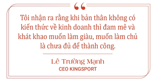 Khởi nghiệp lần 3 với số vốn từ 3 con bò, CEO Kingsport xây dựng chuỗi phân phối thiết bị thể thao lớn nhất Việt Nam - Ảnh 1.