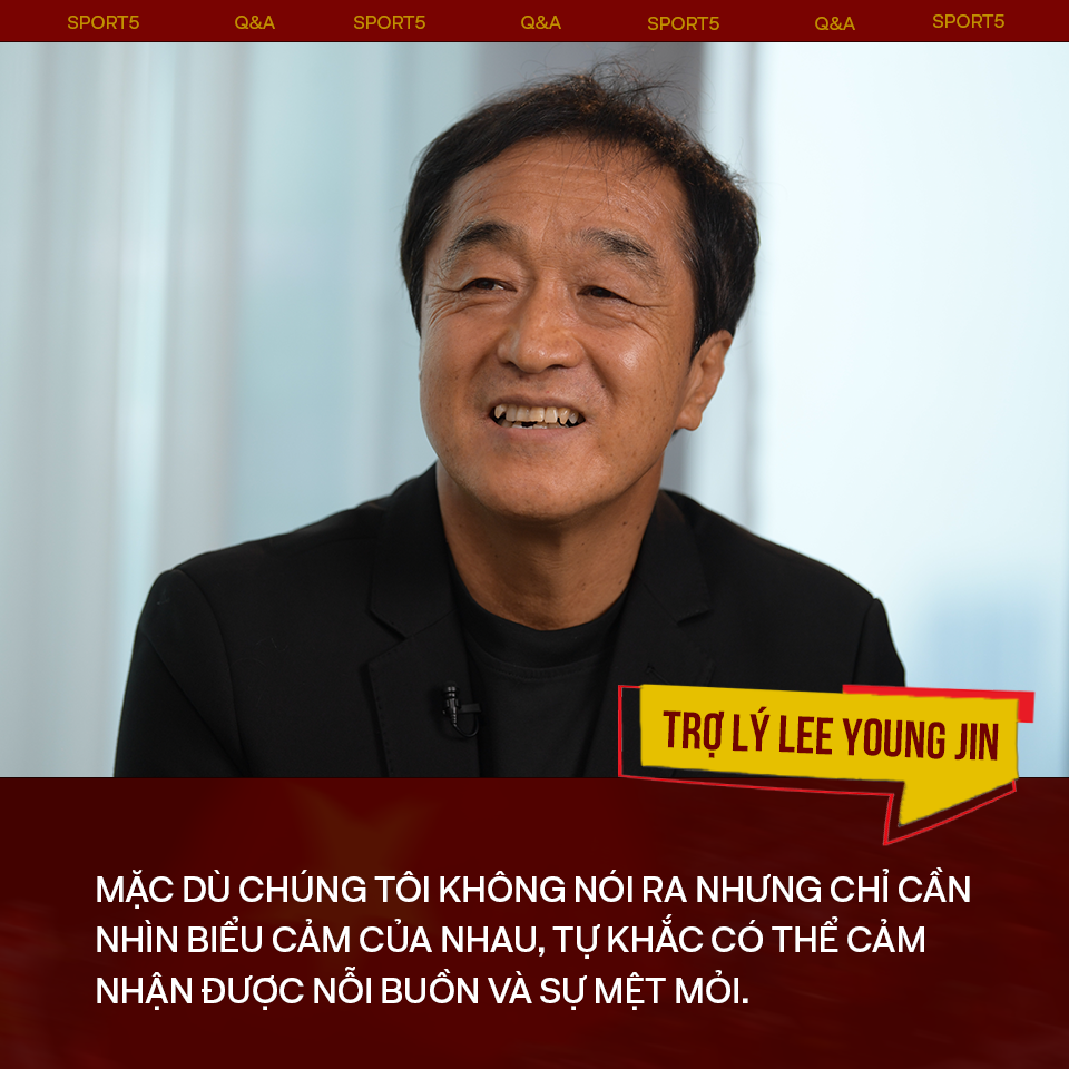 Trợ lý Lee Young-jin: “Tôi đã giữ lời hứa với anh Park Hang-seo, cùng bắt đầu và cùng kết thúc&quot;  - Ảnh 1.