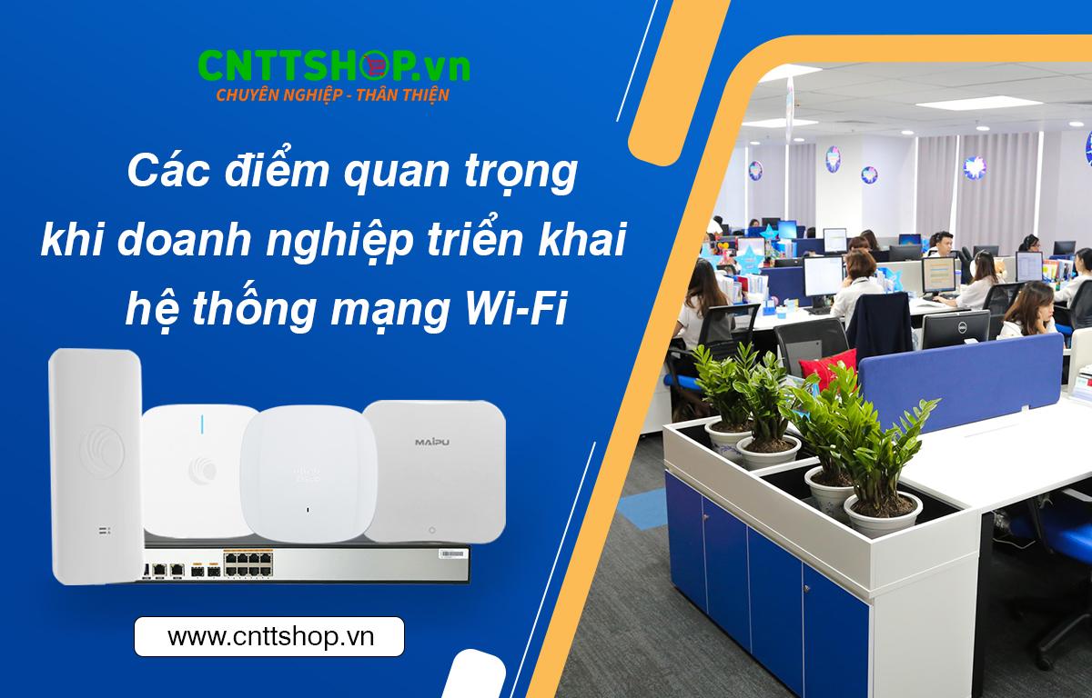 Giải pháp xây dựng mạng wifi cho doanh nghiệp - Ảnh 1.