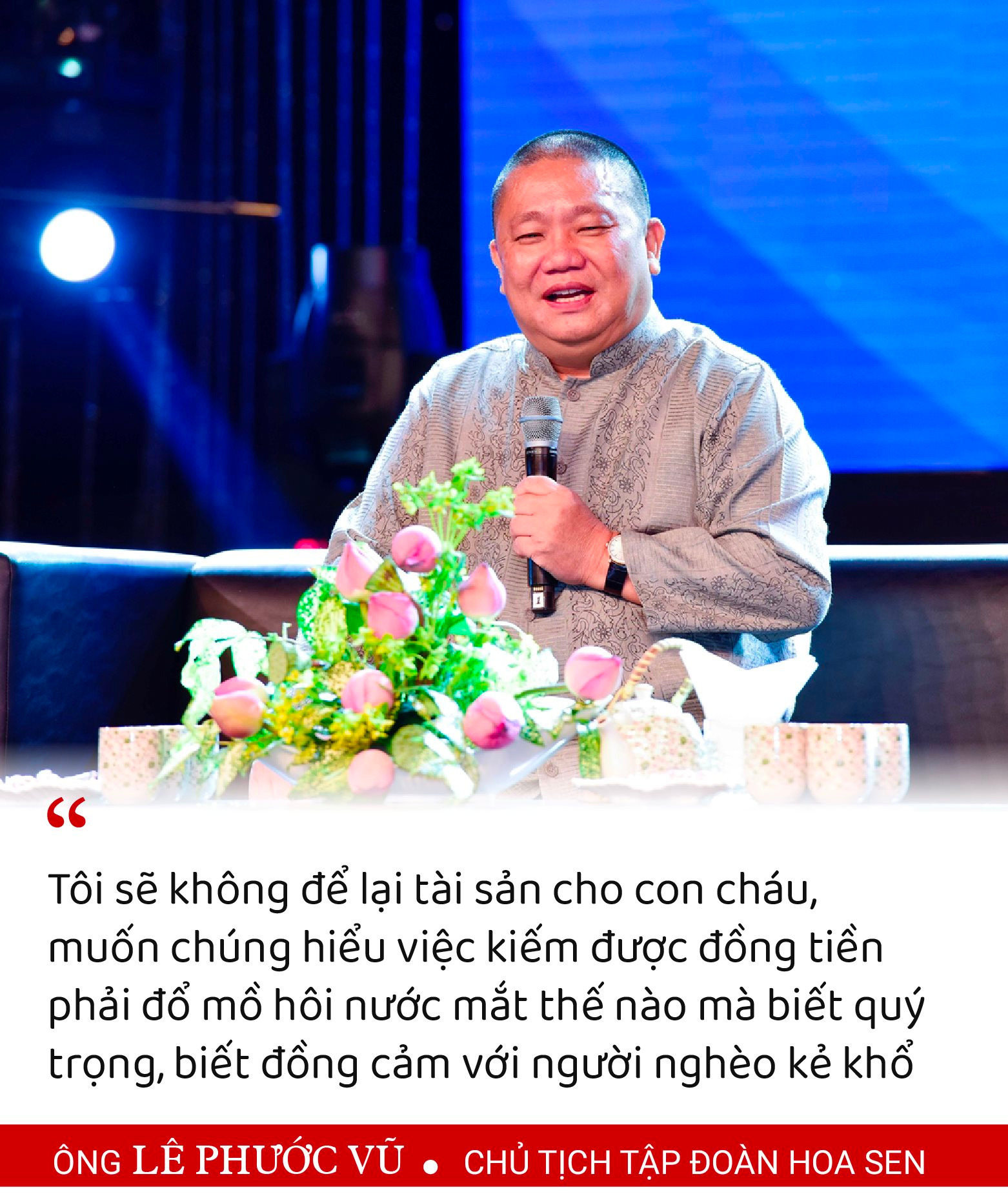 Những câu nói "bất hủ" của ông Lê Phước Vũ tại ĐHCĐ: "Tôi có được ngày hôm nay vì ba tôi nghèo, ba bạn tôi giàu quá, nó đâu chịu làm" - Ảnh 6.
