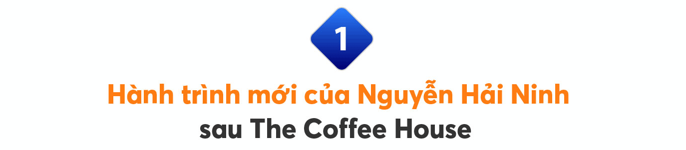 Dừng chân tại The Coffee House, Nguyễn Hải Ninh muốn lập lại cuộc chơi cho thuê phòng truyền thống bằng cách nào? - Ảnh 2.