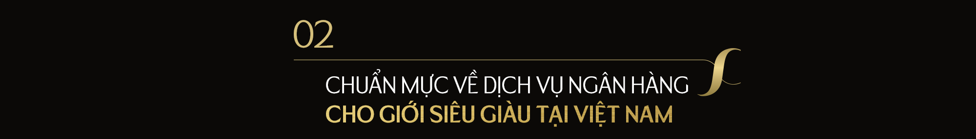 Có gì đặc biệt trong dịch vụ cho giới siêu giàu ở nhà băng vừa được nhận Giải thưởng “Best Private Banking Services in Vietnam”? - Ảnh 4.