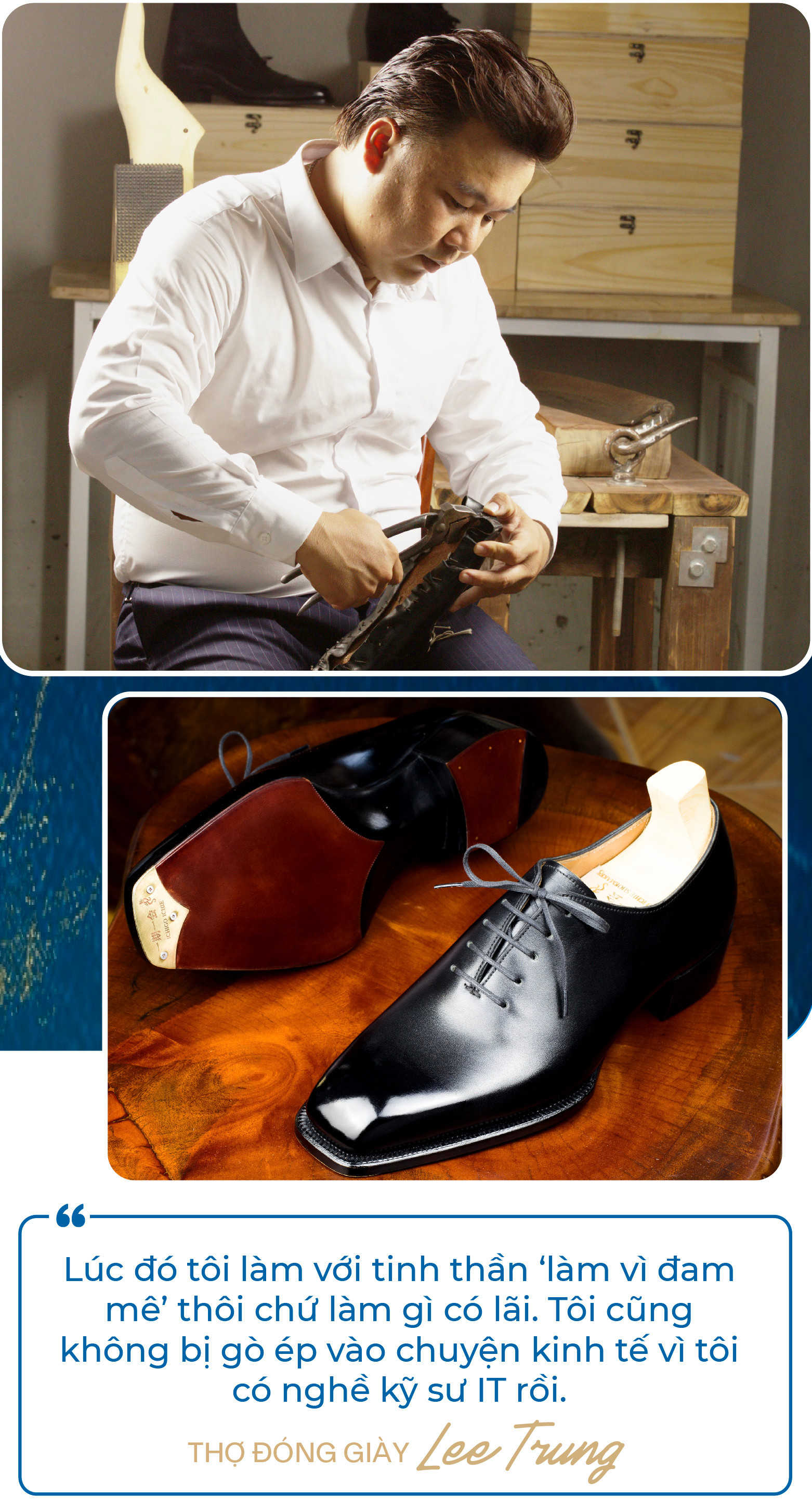 Chàng trai bỏ việc kỹ sư lương nghìn USD để làm thợ đóng giày: Không quảng cáo rầm rộ, giày giá nghìn USD vẫn “đắt hàng”, khẳng định làm vì đam mê - Ảnh 6.