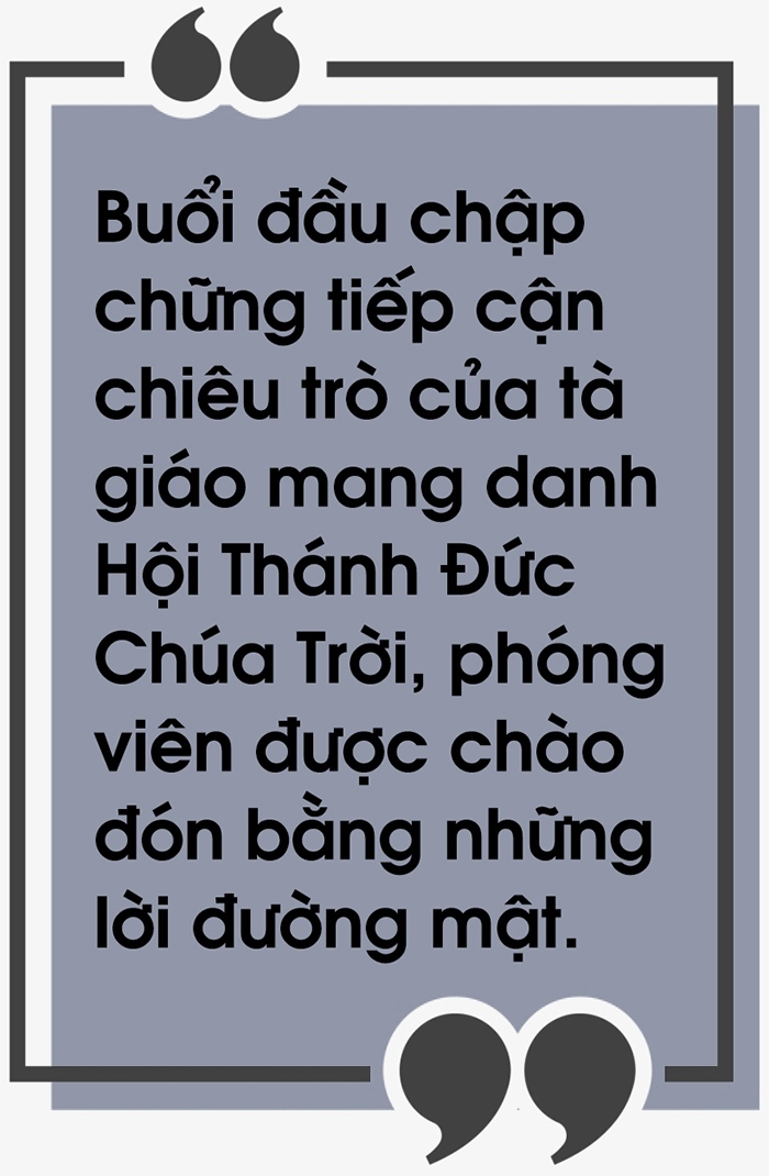 Điều tra đặc biệt: Vào sào huyệt, thành 'Thánh đồ', vạch trần tà đạo Hội Thánh Đức Chúa Trời - Ảnh 1.