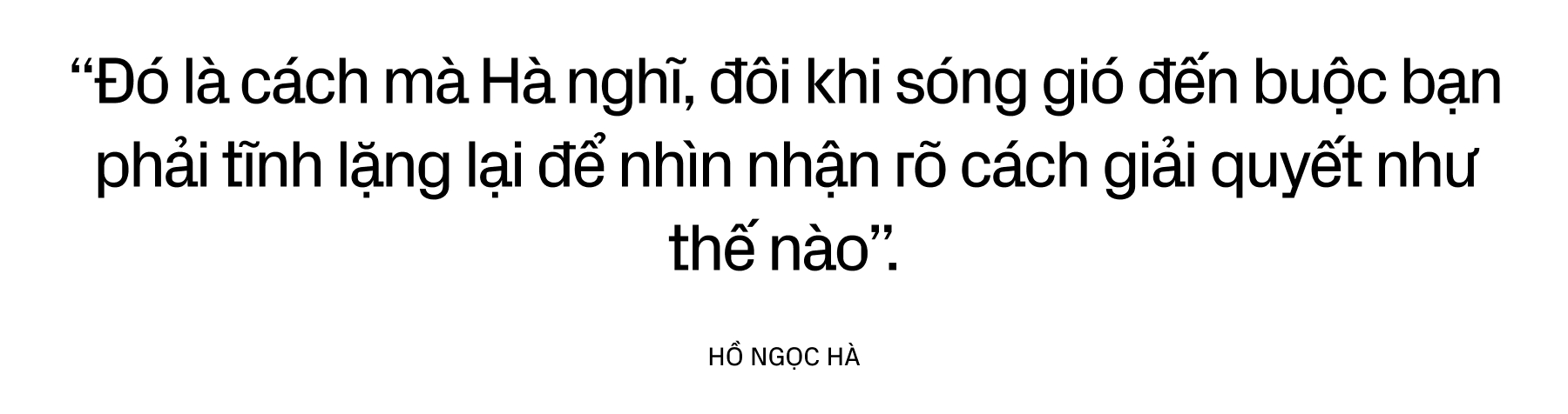 Hồ Ngọc Hà - Mẹ 3 con dám nói không với 2 chữ "dừng lại" và tỏa sáng