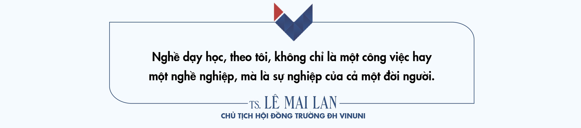 TS Lê Mai Lan kể chuyện 5 năm ‘bứt tốc’ của VinUni: Từ tầm nhìn của tỷ phú Phạm Nhật Vượng, tới đại học trẻ nhất thế giới đạt chứng nhận QS 5 sao và khát vọng phụng sự giáo dục- Ảnh 14.