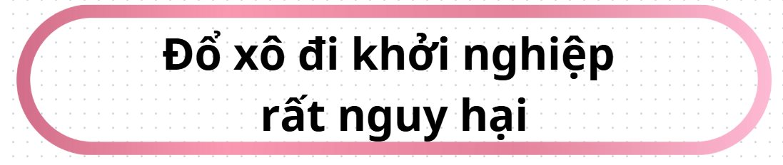 Trở thành “bà đỡ” của startup, Shark Nga nói về “nỗi đau”: Ai cũng lao vào làm khởi nghiệp thì quá nguy hại cho xã hội- Ảnh 4.