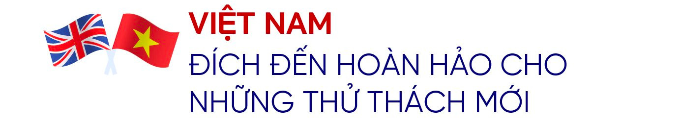 Chủ tịch BritCham từ bỏ ngôi trường top 10 thế giới đến Việt Nam ‘xây lại từ đầu’: Từ ‘vùng đất lạ’, Việt Nam đang vươn mình thành người chơi chính trong thu hút FDI toàn cầu - Ảnh 2.