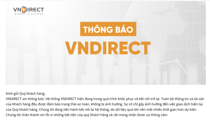 VNDirect vẫn chưa thể kết nối, khôi phục lâu hơn dự kiến - Ảnh 1.