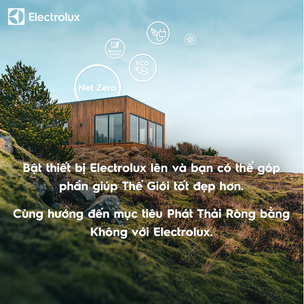 Electrolux: từ thương hiệu hàng đầu châu Âu đến &quot;bạn đồng hành&quot; nâng tầm cuộc sống cùng người Việt - Ảnh 4.