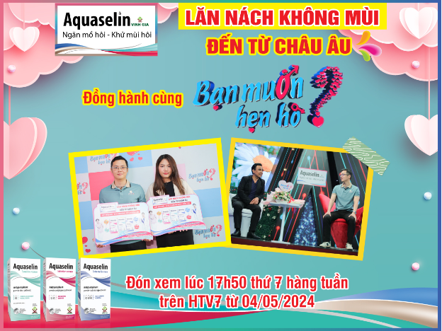 Lăn nách Aquaselin của Dược phẩm Vinh Gia đồng hành cùng "Bạn muốn hẹn hò"- Ảnh 1.