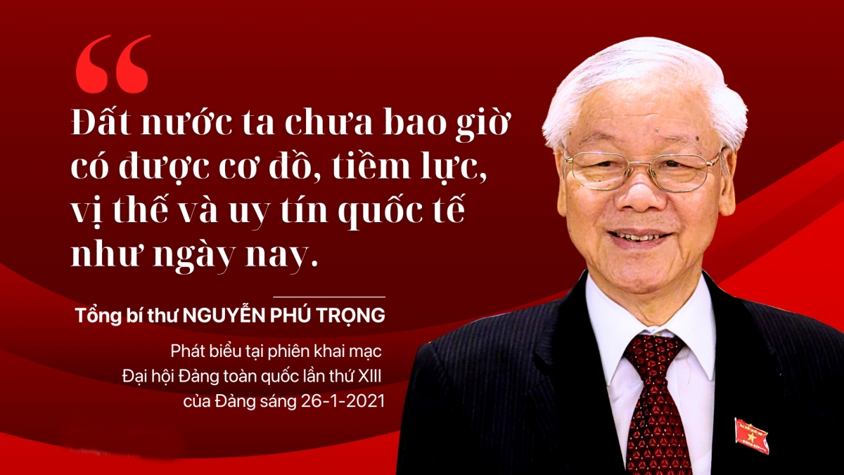 Đất nước ta chưa bao giờ có được cơ đồ, tiềm lực, vị thế và uy tín quốc tế như ngày nay”- Ảnh 1.