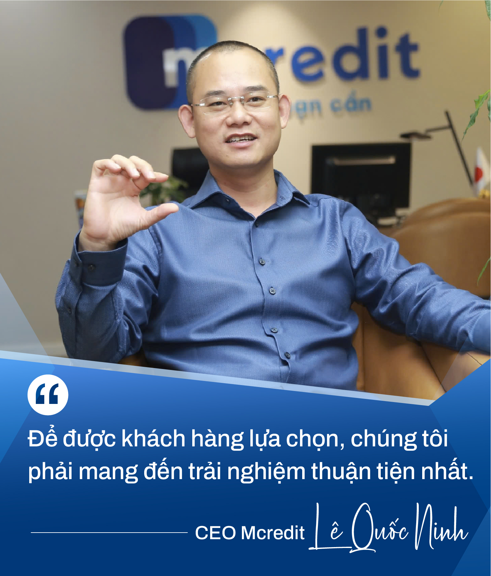 CEO Mcredit: Hiện tượng chưa từng xảy ra với các công ty tài chính và chiến lược "trong nguy có cơ"- Ảnh 8.