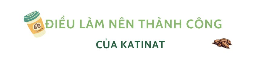 Lý giải hiện tượng Katinat: Chiến thần ‘chết điếng’ bởi 1.000 đồng và ‘sự thật’ của 100 đồng doanh thu khi kinh doanh chuỗi cà phê- Ảnh 6.