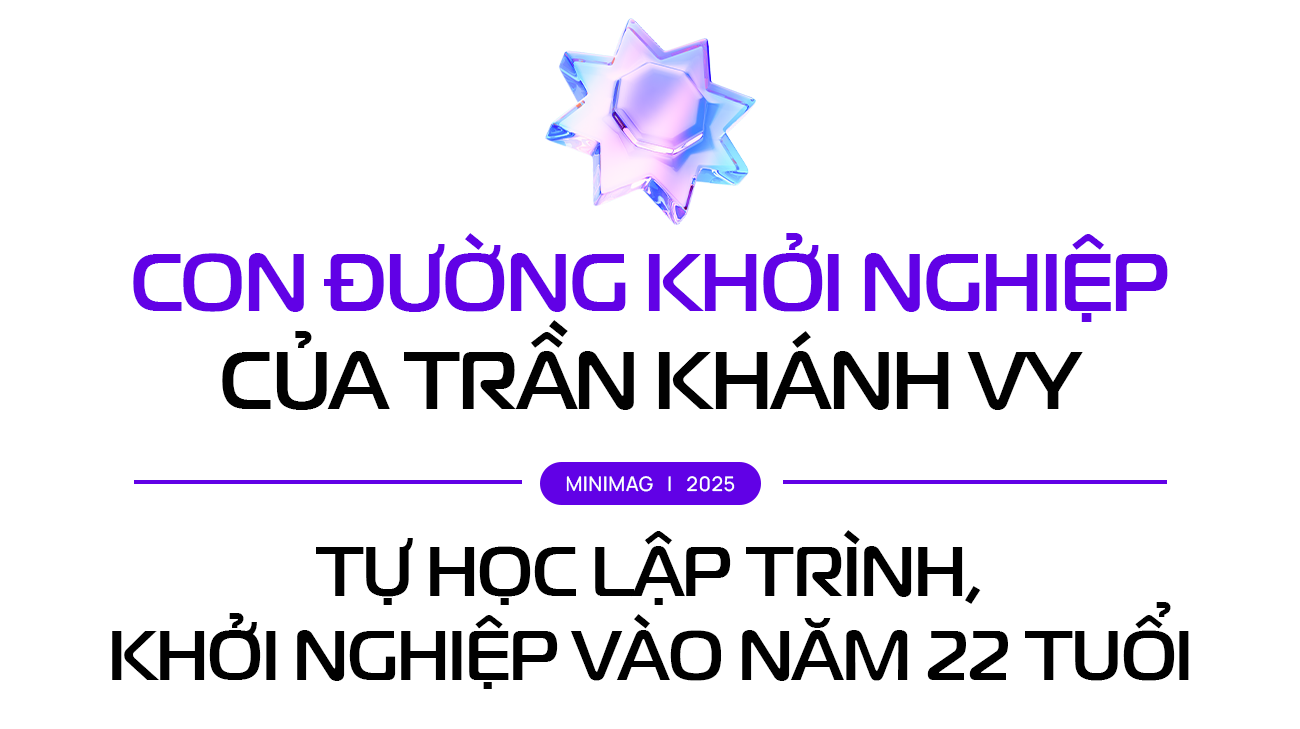 Trần Khánh Vy - Chân dung nữ CEO 1996 với hành trình khai phá ngành công nghệ AR/VR tại Việt Nam- Ảnh 3.