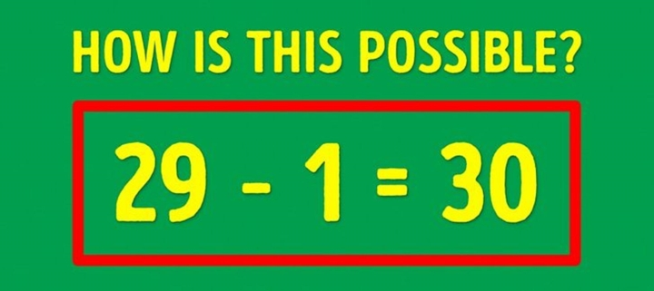 Bài toán “Làm cách nào để 29 - 1 = 30?”: Đáp án đơn giản đến không ngờ nhưng nhiều học sinh giỏi vẫn phải xin hàng- Ảnh 1.