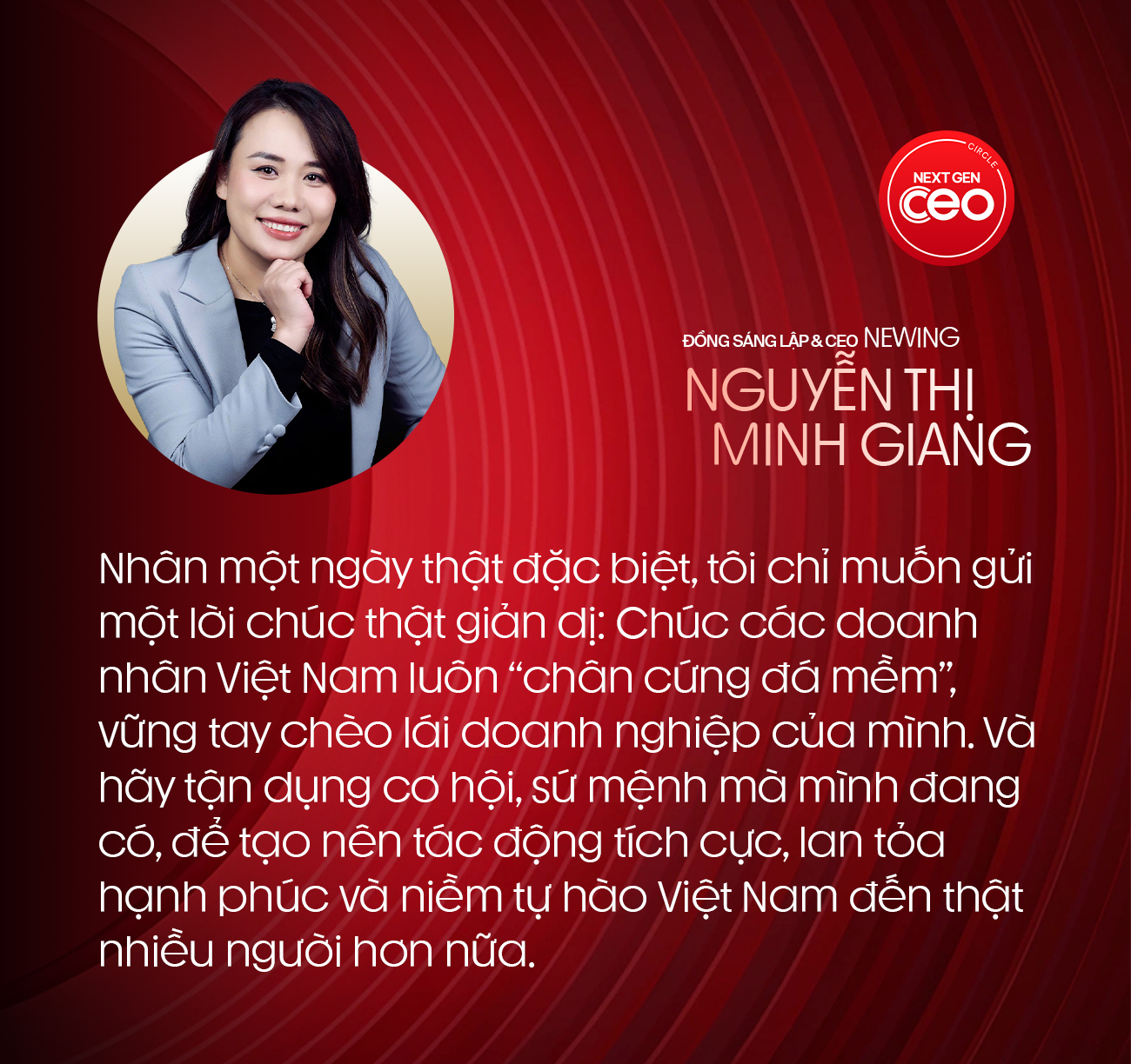 Đồng sáng lập & CEO Newing Nguyễn Thị Minh Giang: Tôi tin thế hệ lãnh đạo Việt tiếp theo sẽ vừa có trí tuệ toàn cầu, vừa có trái tim Việt Nam   - Ảnh 9.