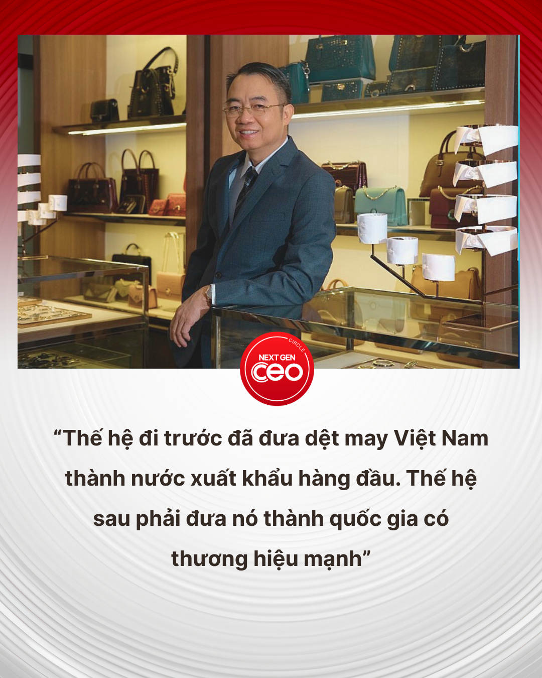 2 thập kỷ bán sản phẩm 'Made in Việt Nam" ngang với hàng cao cấp châu Âu, ông chủ Giovanni khẳng định "Chúng ta không thể mãi làm thuê trong chính ngành nghề mình giỏi nhất" - Ảnh 2.